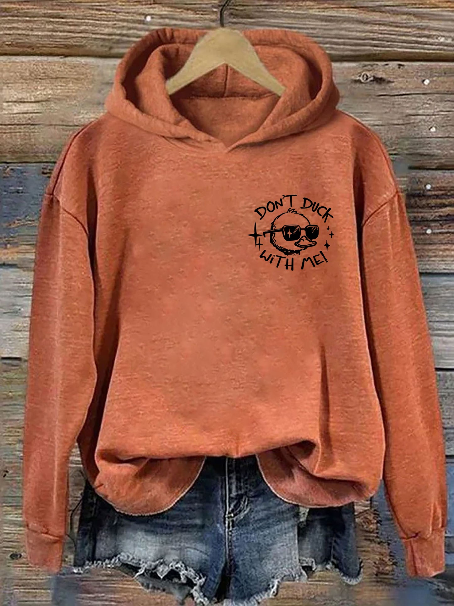 Don't Duck With Me Hoodie