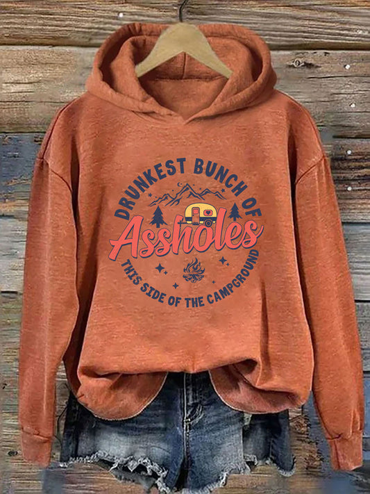 Drunkest Bunch Of Assholes This Side Of The Campground Hoodie