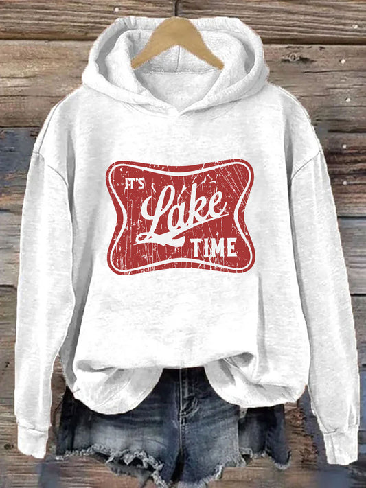It's Lake Time Hoodie