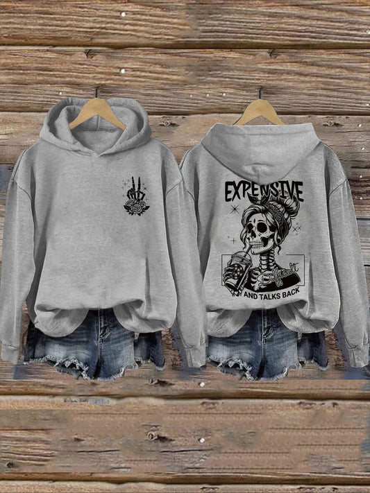 Expensive Difficult And Talks Back Hoodie