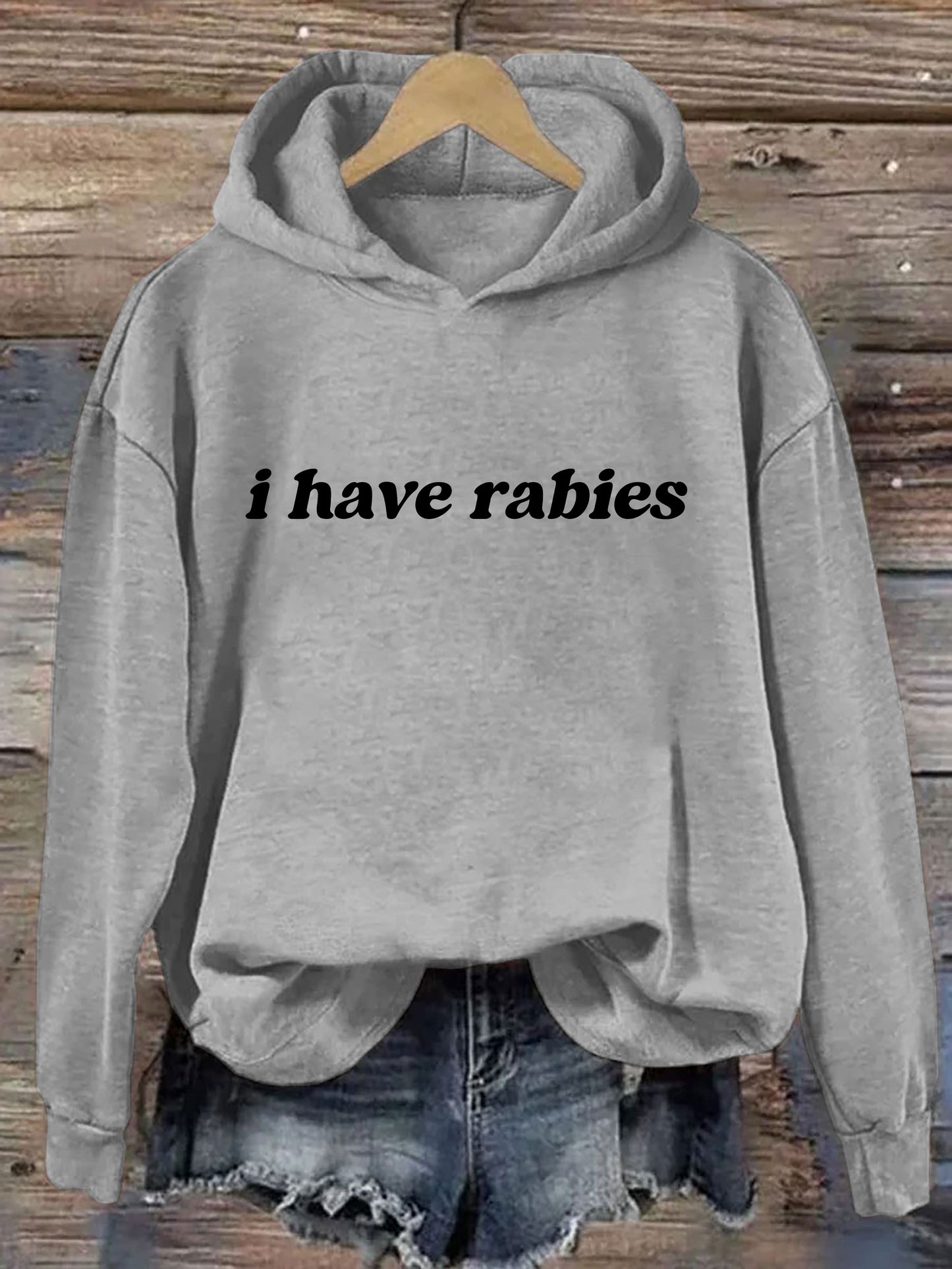 I Have Rabies Hoodie