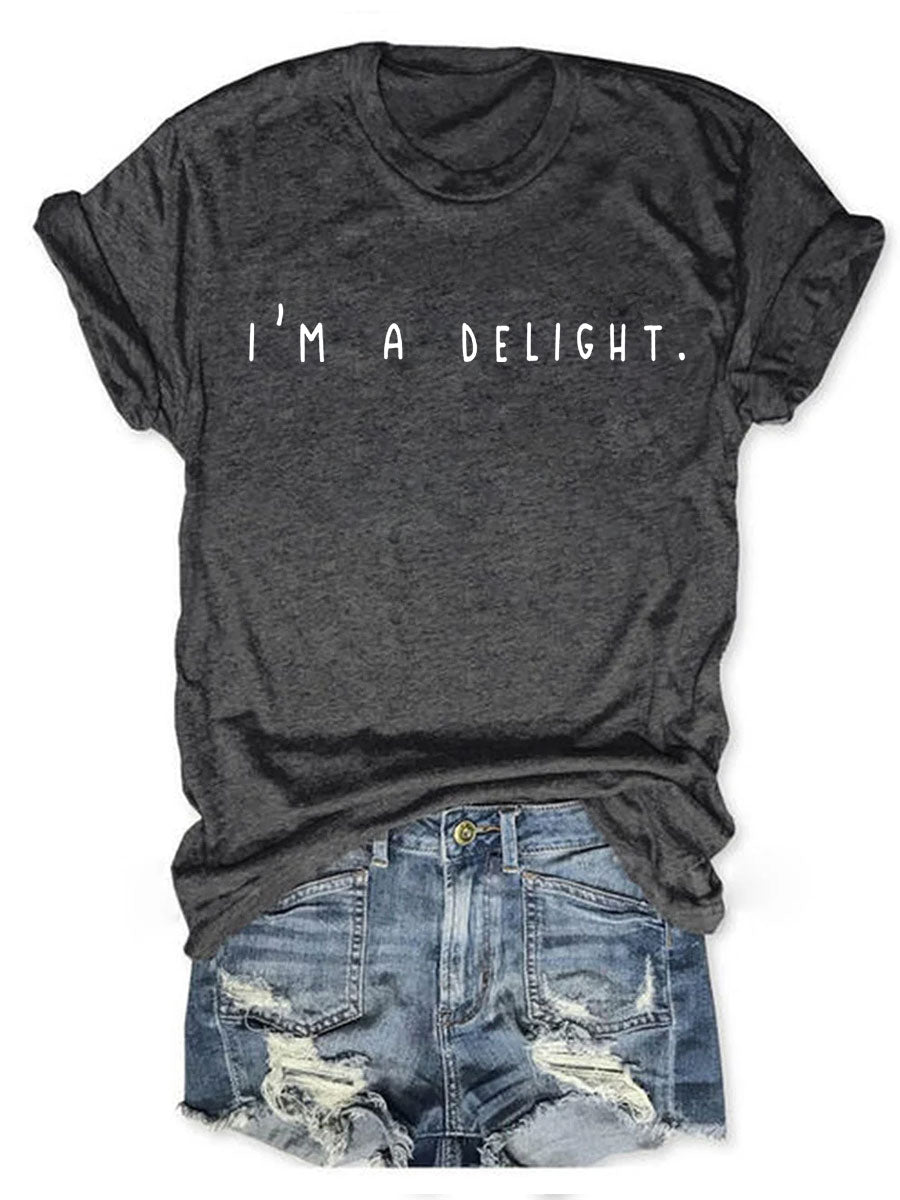 I'm A Delight T-shirt