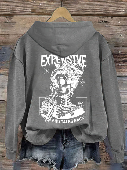 Expensive Difficult And Talks Back Hoodie