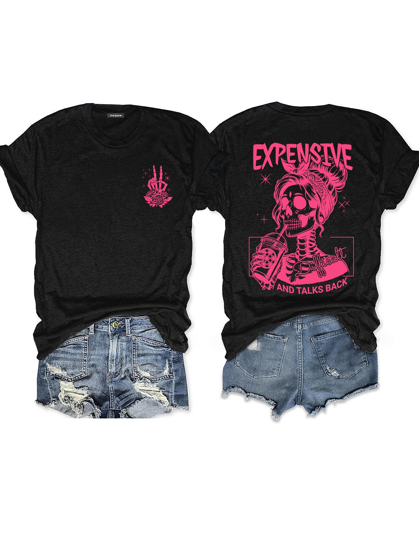 Expensive Difficult And Talks Back T-shirt