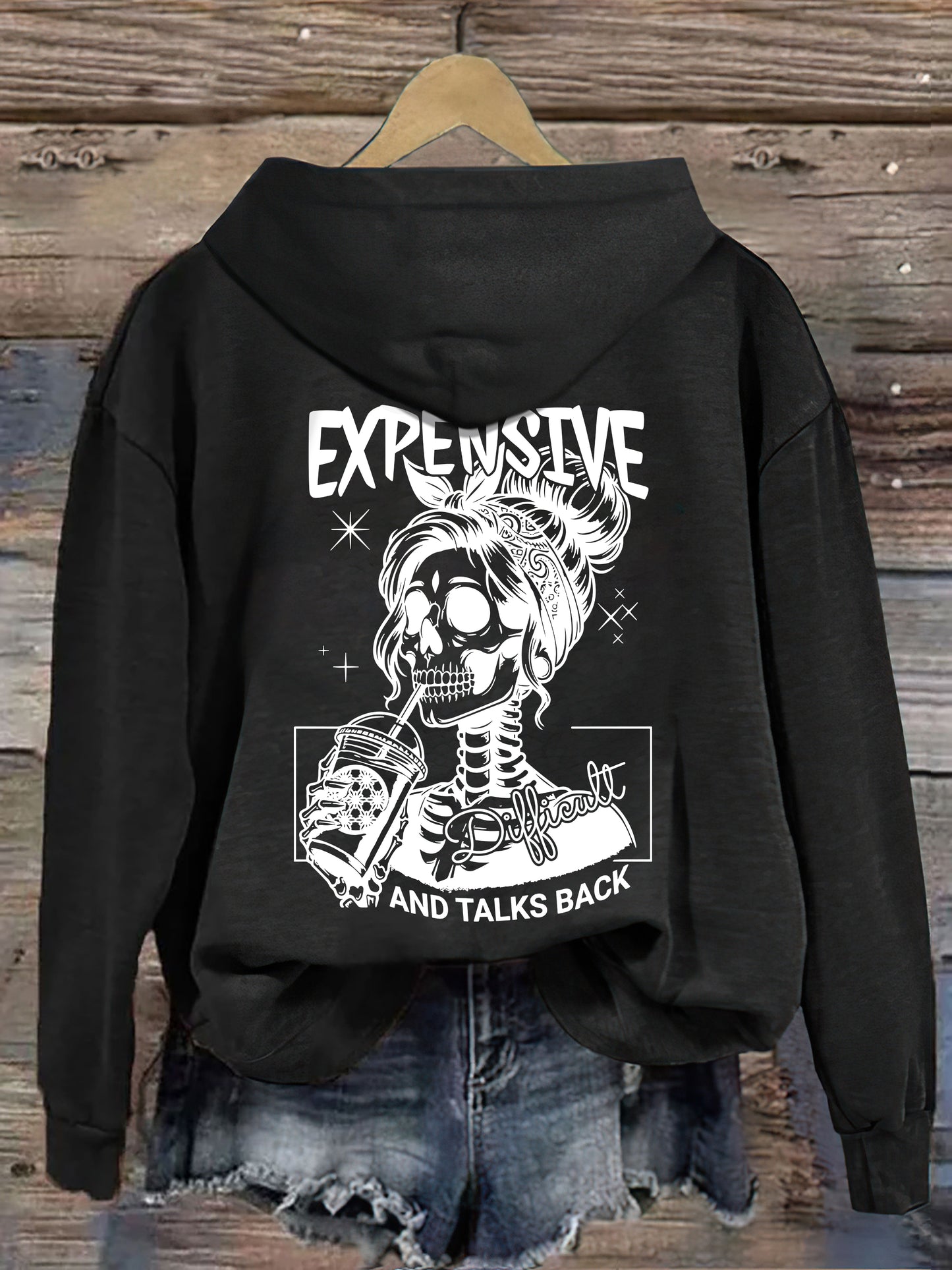Expensive Difficult And Talks Back Hoodie