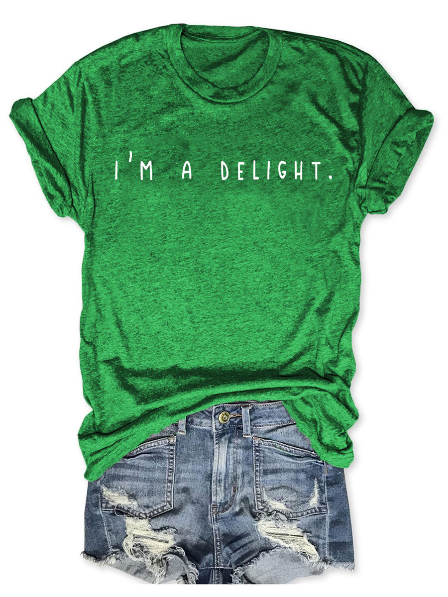 I'm A Delight T-shirt