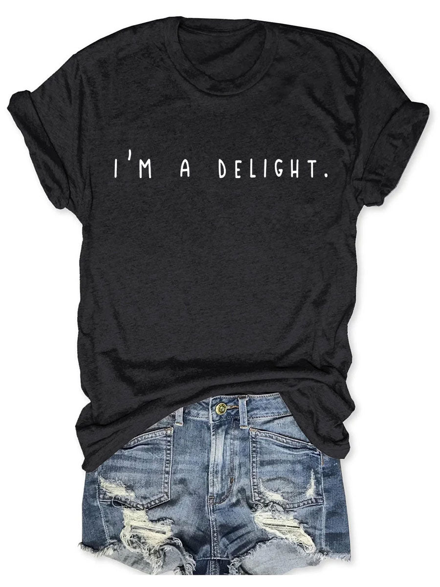I'm A Delight T-shirt