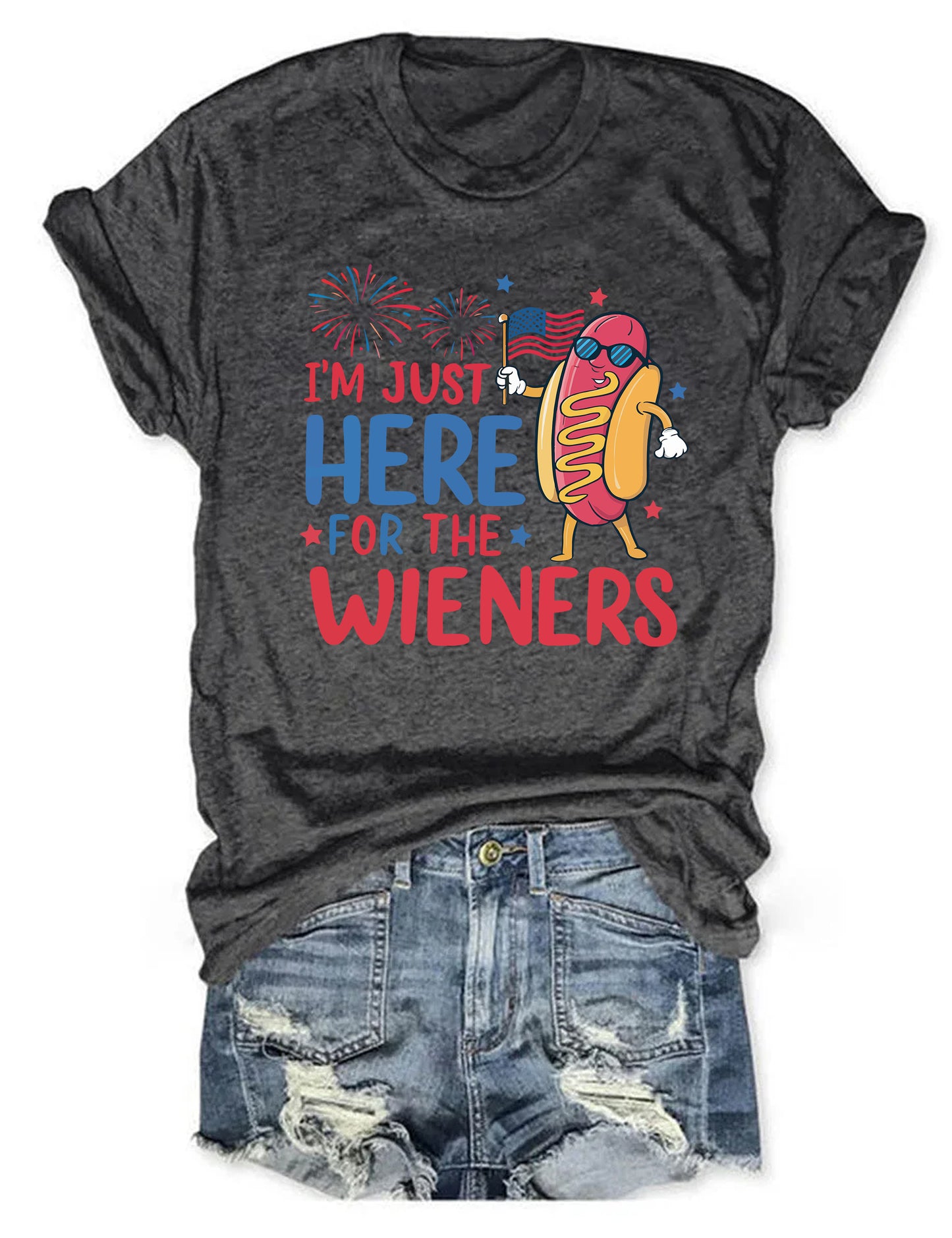 Just Here For The Wieners T-Shirt