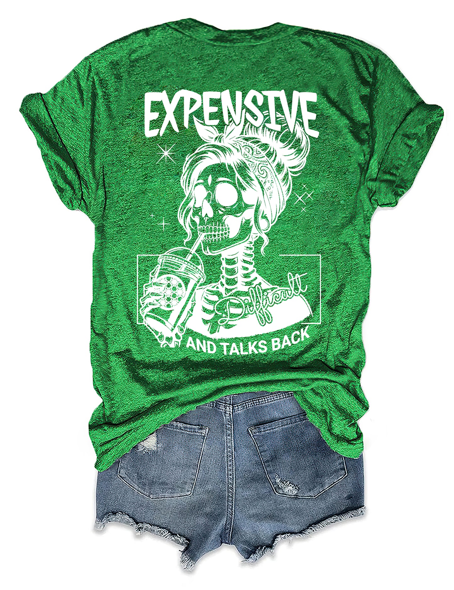 Expensive Difficult And Talks Back T-shirt